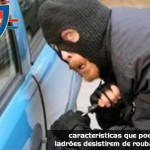 10 características que podem fazer os ladrões desistirem de roubar um veículo